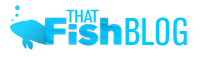 That Fish Blog